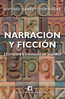 Narracin y ficcin.  Antonio Garrido Domnguez