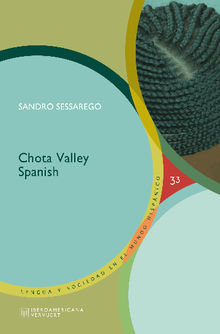 Chota Valley Spanish.  Sandro Sessarego