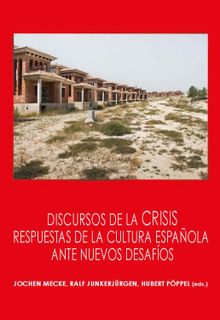 Discursos de la crisis.  Hubert Pppel