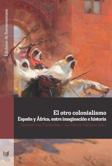 El otro colonialismo.  Jan-Henrik Witthaus