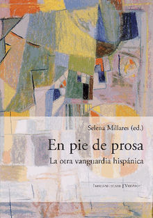 En pie de prosa.  Selena Millares