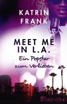Meet me in L.A..  Katrin Frank