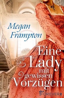 Eine Lady mit gewissen Vorzgen.  Megan Frampton