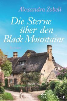 Die Sterne ber den Black Mountains.  Alexandra Zbeli