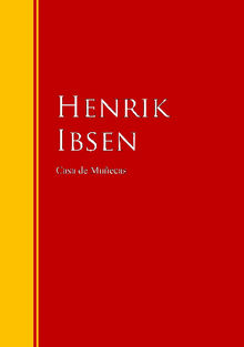 Casa de muecas.  Henrik Ibsen