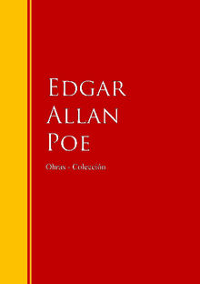 Obras - Coleccin de Edgar Allan Poe.  Edgar Allan Poe