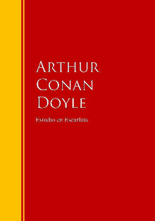 Estudio en Escarlata.  Arthur Conan Doyle