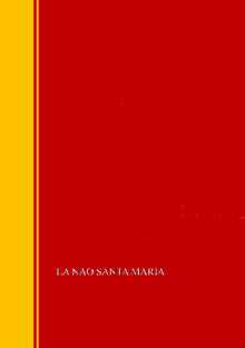 La nao Santa Mara: memria de la Comisin arqueolgica ejecutiva, 1892.  Memoria Comisin  Arqueolgica de la Ejecutiva