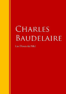 Las flores del mal.  Charles Baudelaire