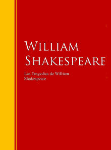 Las Tragedias de William Shakespeare.  William Shakespeare