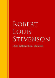 Obras de Robert Louis Stevenson.  Robert Louis Stevenson