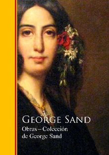Obras - Coleccion de George Sand.  George Sand