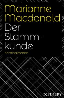 Der Stammkunde.  Marie Rahn