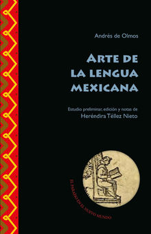 Arte de la lengua mexicana.  Herndira Tllez Nieto