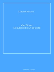 Van Gogh le suicid de la socit.  Antoni Perez-Navarro