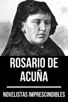 Novelistas Imprescindibles - Rosario de Acua.  Rosario de Acua