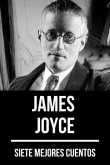 7 mejores cuentos de James Joyce.  James Joyce