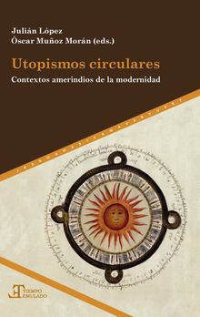 Utopismos circulares.  scar Muoz Morn