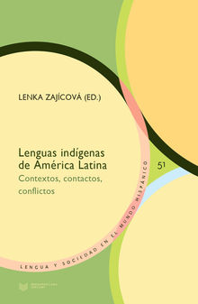 Lenguas indígenas de América Latina.  Lenka Zajícová