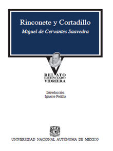 Rinconete y Cortadillo.  Miguel de Cervantes Saavedra