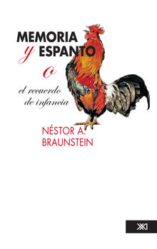 Memoria y espanto.  Nstor Braunstein