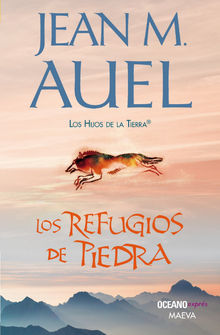 Los refugios de piedra.  Jean M. Auel