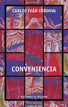 Conveniencia.  Carlos Ivn Crdova