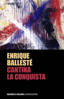 Cantina La Conquista.  Enrique Ballest