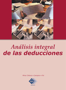 Anlisis integral de las deducciones.  Jos Prez Chvez