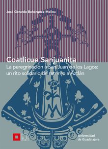 Coatlicue Sanjuanita.  Jos Gerardo Bohrquez Molina