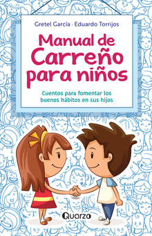 Manual de carreo para nios.  GRETEL GARCIA