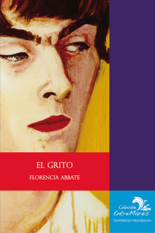 El grito.  Florencia Abbate