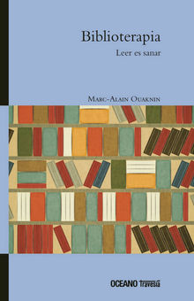 Biblioterapia.  Marc-Alain Ouaknin