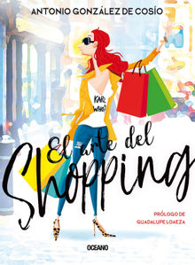 El arte del shopping.  Antonio Gonzlez de Coso