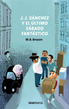 J.J. Snchez y el ltimo sbado fantstico.  M.B. Brozon