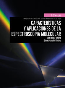 Caractersticas y aplicaciones de la espectroscopa molecular.  Viviana Matilde Mesa Cornejo