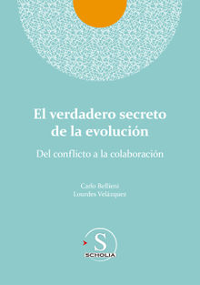 El verdadero secreto de la evolucin.  Lourdes Velzquez Gonzlez