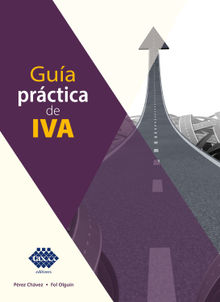 Gua prctica de IVA 2020.  Raymundo Fol Olgun