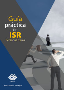 Gua prctica de ISR 2021.  Raymundo Fol Olgun