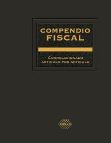 Compendio Fiscal 2023.  Jos Prez Chvez