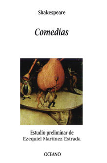 Comedias.  William Shakespeare