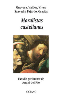 Moralistas castellanos.  Varios