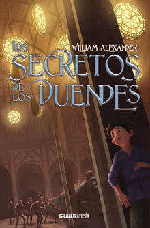 Los secretos de los duendes.  William Alexander