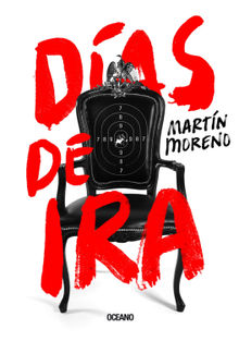 Das de ira.  Martn Moreno