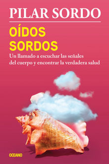 Odos sordos.  Pilar Sordo