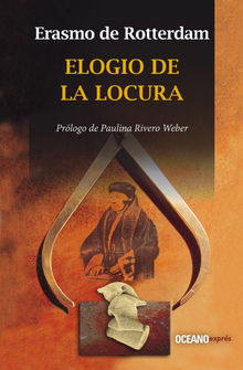 Elogio de la locura.  Erasmo de Rotterdam