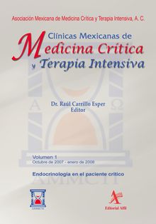 Endocrinologa en el paciente crtico Vol. 01.  S. A. de C. V. Editorial Alfil