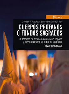 Cuerpos profanos o fondos sagrados.  David Carbajal Lpez