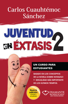 Juventud en xtasis 2.  Carlos Cuauhtmoc Snchez