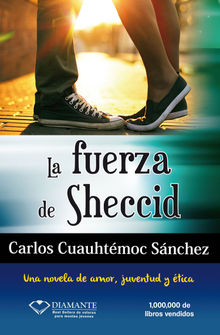 La fuerza de Sheccid.  Carlos Cuauhtmoc Snchez